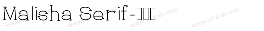 Malisha Serif字体转换